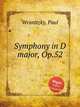 Symphony in D major, Op.52, Wranitzky, Paul 
