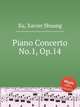 Piano Concerto No.1, Op.14, Xu, Xavier Shuang 