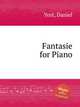 Fantasie for Piano, Yost, Daniel 