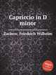 Capriccio in D minor, Zachow, Friedrich Wilhelm 