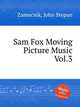 Sam Fox Moving Picture Music Vol.3, Zamecnik, John Stepan 