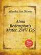 Alma Redemptoris Mater, ZWV 126, Zelenka, Jan Dismas 