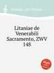 Litaniae de Venerabili Sacramento, ZWV 148, Zelenka, Jan Dismas 
