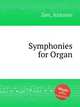 Symphonies for Organ, Zen, Antonio 
