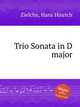 Trio Sonata in D major, Zielche, Hans Hinrich 