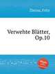 Verwehte Bltter, Op.10, Zierau, Fritz 