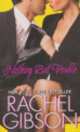 Nothing but Trouble (MM), Rachel Gibson, Рейчел Гибсон 