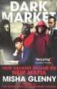 DarkMarket: How Hackers Became the New Mafia, Misha Glenny 