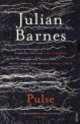 Pulse, Джулиан Барнс, Julian Barnes 