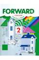 Forward English. Teacher's book. Английский язык. 2 класс. Пособие для учителя, Вербицкая Мария Валерьевна, Оралова Ольга Викторовна, Миндрул Ольга Сергеевна, Эббс Брайен, Уорелл Энн, Уорд Энн 
