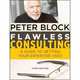 Flawless Consulting, Block Peter 
