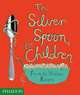 The Silver Spoon for Children: Favourite Italian Recipes, Grant Amanda 