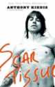 Scar Tissue, Anthony Kiedis, Larry Ratso Sloman 
