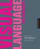 Visual Language for Designers : Principles for Creating Graphics That People Understand, 