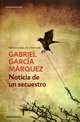 Noticia De Un Secuestro, Gabriel Garcia Marquez 