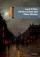 Dominoes 2 (New Edition) Lord Arthur Savile's Crime and Other Stories with MultiROM, 