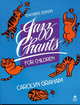 Jazz Chants for Children Teacher's Book, Graham, Carolyn 