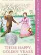 These Happy Golden Years (Little House), Wilder Laura Ingalls 