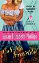 Call Me Irresistible (MM), Phillips Susan Elizabeth 