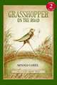 Grasshopper on the Road (I Can Read Book 2), Lobel Arnold 
