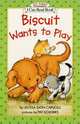 Biscuit Wants to Play (My First I Can Read), Capucilli Alyssa Satin 