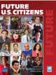 Future U.S. Citizens. Student's book with Active Book, Lynn, Sarah, Salas-Isnardi, Federico 