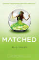 Matched (Matched Trilogy Series #1), Condie Ally 