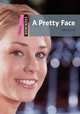 Dominoes Starter. Pretty Face. New Edition, Escott John 