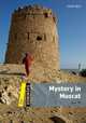 Dominoes 1. Mystery In Muscat. New Edition, Till Julie 