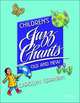 Children's Jazz Chants Old and New Student Book, 
