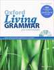 Oxford Living Grammar: Pre-Intermediate: Learn and Practise Grammar in Everyday Contexts (+ CD-ROM), Mark Harrison 