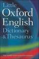 Little Oxford Dictionary and Thesaurus, 