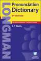 Longman Pronunciation Dictionary. Third Edition + CDR, 