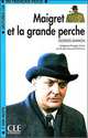 Lectures CLE En Francais Facile 2. Maigret Et La Grande Perche, 