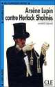 Lectures CLE En Francais Facile 2. Arsene Lupin Contre Herlock Scholmes, Leblanc Maurice 