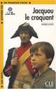 Lectures CLE En Francais Facile 1. Jacquou Le Croquant + CD MP3, Eugene Le Roy 