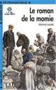 Lectures CLE En Francais Facile 2. Le Roman De La Momie + CD MP3, Gautier Theophile 