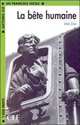 Lectures CLE En Francais Facile 3. La Bete Humaine, Emile Zola 