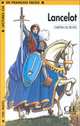 Lectures CLE En Francais Facile 1. Lancelot, Chretien de Troyes 