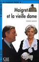 Lectures CLE En Francais Facile 2. Maigret Et La Vieille Dame, Simenon Georges 