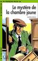 Lectures CLE En Francais Facile 3. Le Mystere De La Chambre, Gaston Leroux 