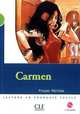 Lecture Mise en scene 2. Carmen + AudioCD, Merimee Prosper 