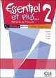 Essentiel et plus 2. Cahier d'exercices, 