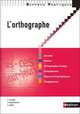 L'orthographe, 