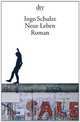 Neue Leben, Ingrid Schulze 