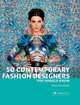 50 Contemporary Fashion Designers You Should Know, Santlofer Doria 