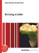 So Long a Letter, Jesse Russell 
