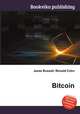 Bitcoin, Jesse Russell,Ronald Cohn 