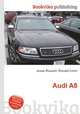 Audi A8, Jesse Russell,Ronald Cohn 