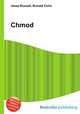 Chmod, Jesse Russell,Ronald Cohn 